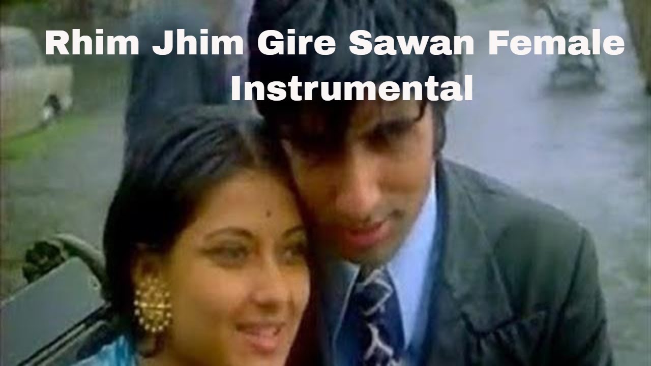 rim jhim gire sawan instrumental