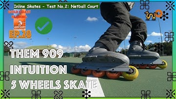 THEM 909 Intuition 5 Wheels Wizard Skate Setup  - Test No 2. Ep.28