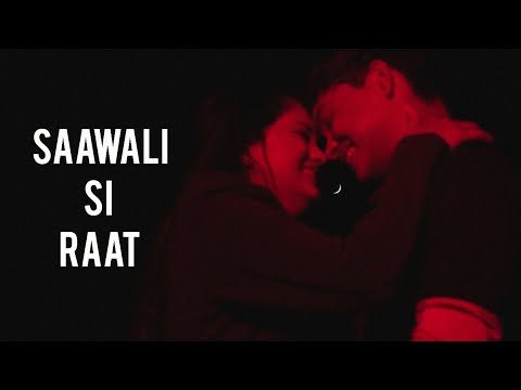 Saawali Si Raat