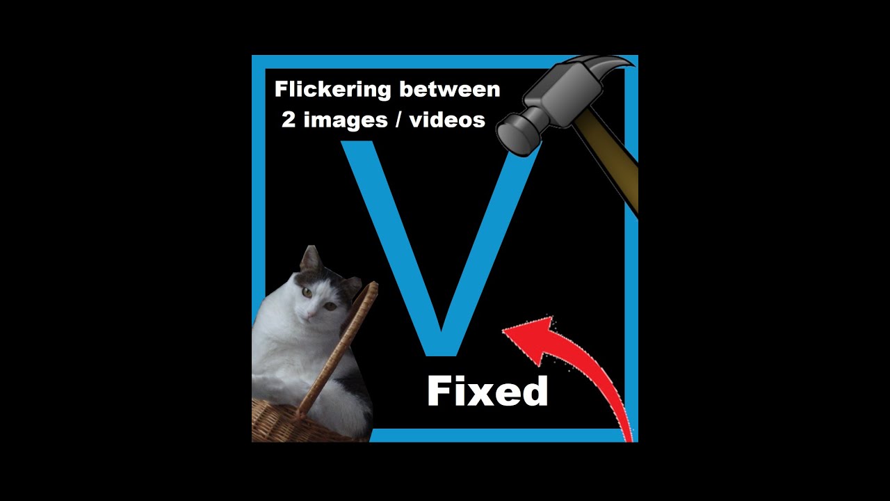 Flicker fix. Flicker fix