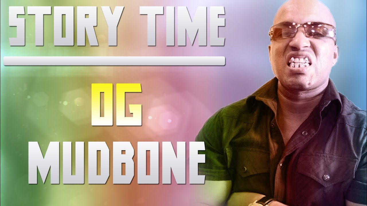 take a closer look at that OG MUDBONE - YouTube