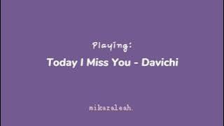 davichi - today i miss you (slowed & reverb)