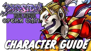 DFFOO KEFKA CHARACTER GUIDE & SHOWCASE! BEST ARTIFACTS & SPHERES! DEBUFF SPECIALIST! UEHEHEHEHEHEHE!