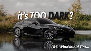 is this tint TOO DARK? || 15% Windshield tint is a BAD IDEA - tint review