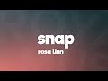 Rosa Linn - SNAP (Lyrics) &quot; Snapping One Two, Where are you? TikTok Song