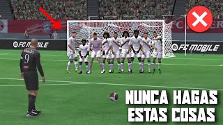 COSAS QUE NUNCA DEBES DE HACER EN FC MOBILE😦