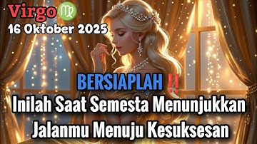 Virgo♍ BERSIAPLAH‼️ Inilah Saat Semesta Menunjukkan Jalanmu Menuju Kesuksesan Okt 2025