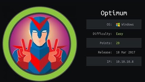 OSCP | Hack The Box Optimum| Write-up without Metasploit | OSCP Preparation 2020