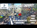 Black Enduro trail at Kronplatz! Franz, Hans, Andreas will challenge your riding! Propain Spindrift