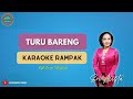 Turu Bareng ( KARAOKE ) Sri Avista