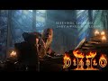 Diablo 2 music  restez un moment et coutez