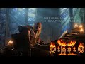 Diablo 2 Music - Stay awhile and listen