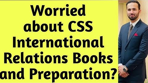 CSS International Relations | Books for International Relations | CSS PMS Preparation