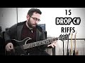 15 of My Favourite Drop C# Riffs!