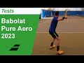 Test de la raquette de tennis babolat pure aero 2023