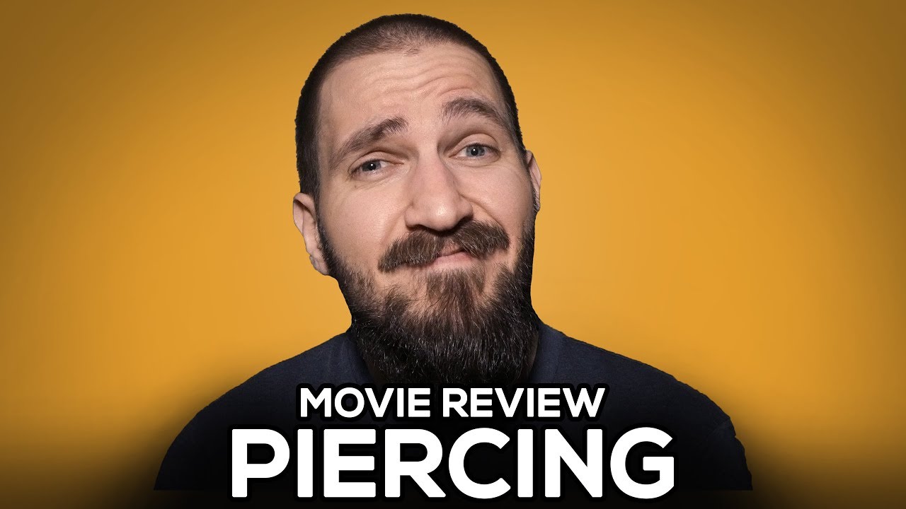 Piercing Movie Review (No Spoilers) YouTube