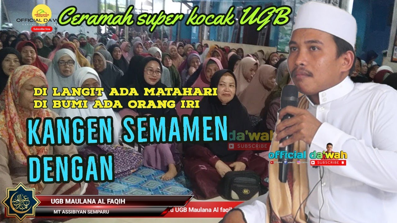 Ceramah ugb super lucu ‼️awas ada orang iri dengki ‼️ kangen suami org @officialdawah86