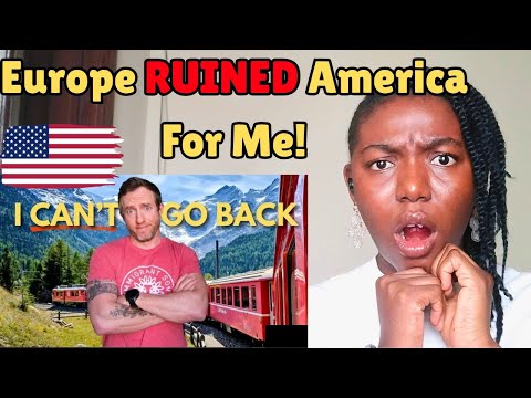 Europe Ruined America For me! Reaction 