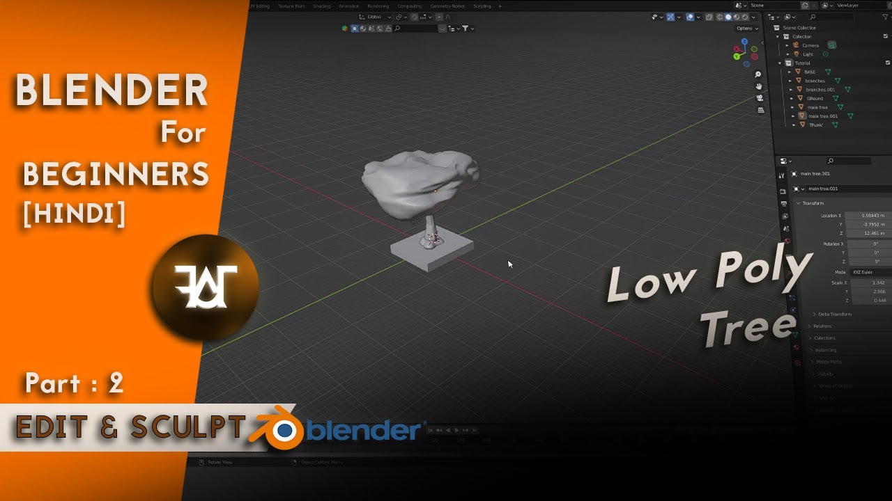 BLENDER FOR BEGINNERS [ HINDI ] |  MAKE LOW POLY TREE | PART 2 : BASICS