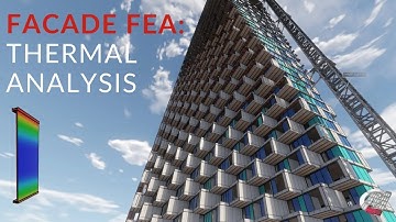 Facade FEA: Thermal Analysis using SIMULIA 3DEXPERIENCE