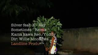 King Silver Feat X Ray- Sometimes - Official Video