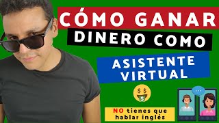 Cómo Ganar DINERO Como Asistente Virtual   Gana Plata Desde Casa Por Internet