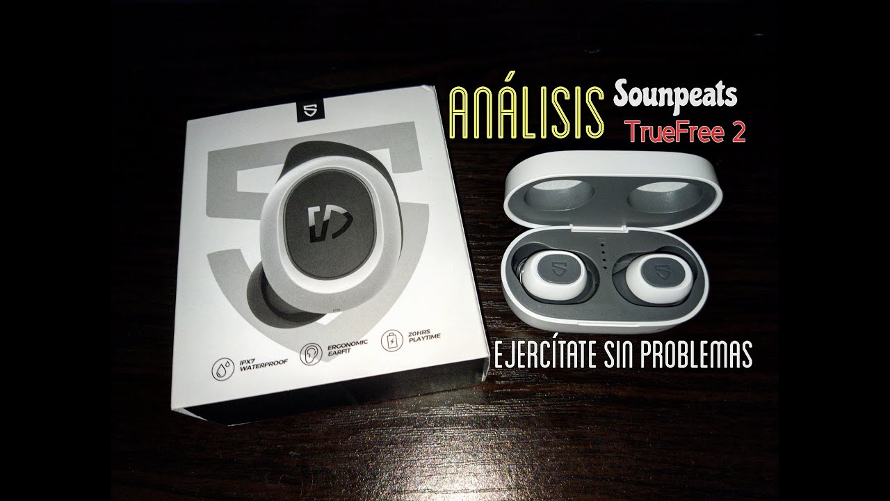 Por 30 EUROS es de lo mejor en auriculares! SoundPEATS TrueFree 2, análisis  en español 
