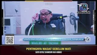 TAZKIRAH : Pentingnya Wasiat - Ustaz Shamsuri Ahmad