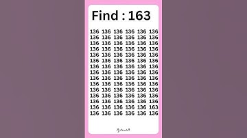 Find the Hidden Number 🤔 | Can You Spot 163 Among 136? 🔥 | Brain Challenge 🧠 #shorts #youtubeshorts