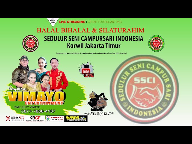 LIVE🔴HALAL BIHALAL u0026 SILATURAHIM SSCI KORWIL JAKARTA TIMUR II CAMPURSARI VIMAYO ENTERTAINT II WNG class=