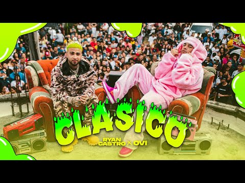 Ryan Castro, Ovi – Clásico 🔥 (Vídeo Oficial)