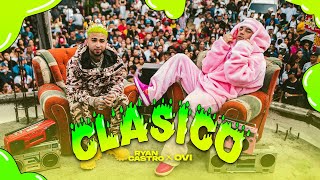 Ryan Castro, Ovi - Clásico 🔥 (Vídeo Oficial)