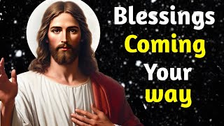 💌Jesus says : 🌈 Blessings coming your way ✝️||god's message today💞#godmessage #godsays #jesus