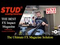 The best magazine for your fx impact m3 improved magazine reliability stud magazine solutions