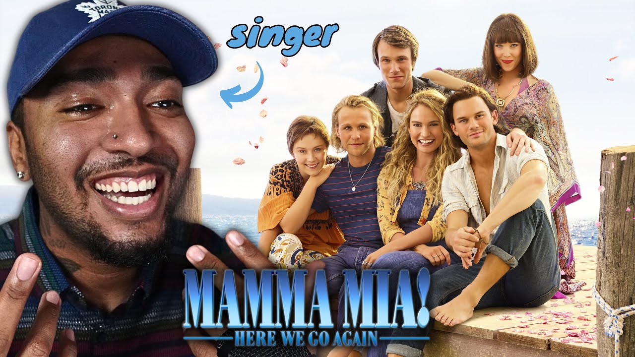 Singer reacts to *MAMMA MIA HERE WE GO AGAIN* for the FIRST TIME