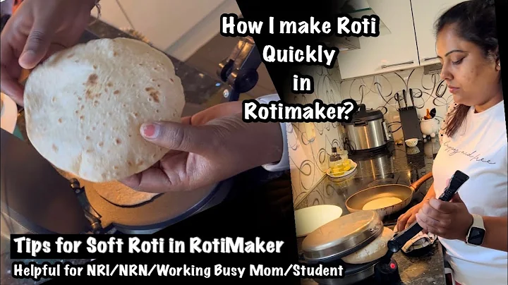 Tips for Dough & Soft Roti Quickly in RotiMaker || Helpful for NRI/NRN/Working Mom & Students