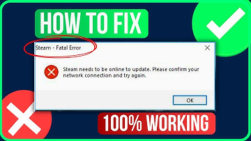 FATAL ERROR STEAM [FIXED]  How To Fix Steam Fatal Error