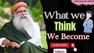 Listen To This and Change Yourself | Sadhguru Motivational Video #motivation #viral