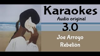 Video thumbnail of "Joe Arroyo   Rebelión VERSION EXTENDIDA   Karaoke"