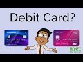 Understanding Debit Cards