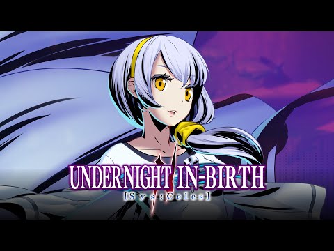 [UNI2] Izumi Reveal Trailer - UNDER NIGHT IN-BIRTH II Sys:Celes