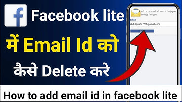 Facebook Lite Me Email Id Kaise Delete Kare | How To Delete Email Id In Facebook Lite