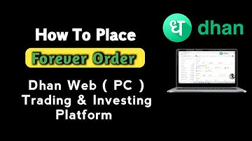 How To Place a Forever Order Dhan Web (PC) Platform !! @DhanHQ  Series !! Dhan App