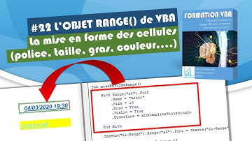 Manipuler les cellules en VBA avec l’objet Range [#22 FORMATION EXCEL VBA COMPLETE]