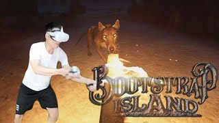 [Live] รอด 10 คืน | Bootstrap Island VR - Part 6