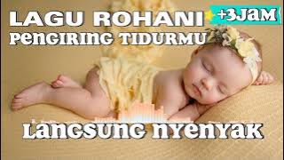 Lagu Pengantar Tidur & Saat Teduh