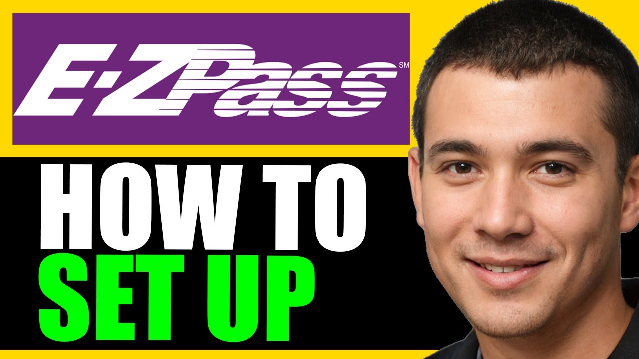 How to Set Up EZ Pass Online (Step by Step)