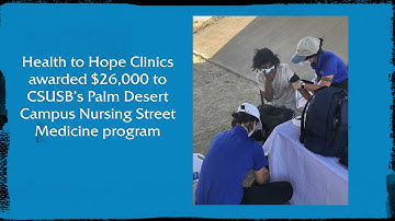 CSUSB Palm Desert Campus Street Medicine Receives Grant