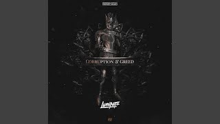 Corruption & Greed (Radio Mix)