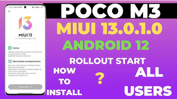 Poco M3 Miui 13.0.1.0/Android 12 New Update 😀|New Upcoming Features|Install Process